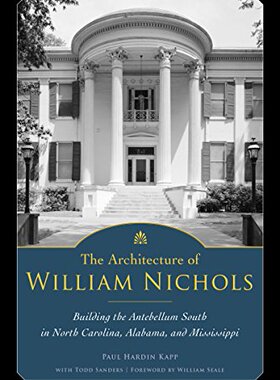 【预售】The Architecture of William Nichols: Building ...