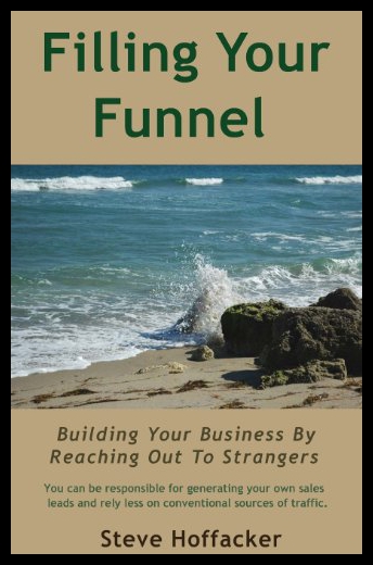 【预售】Filling Your Funnel: Building Your Business by Re