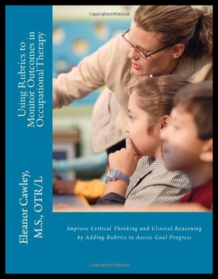 【预售】Using Rubrics to Monitor Outcomes in Occupational