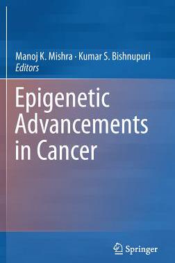 【预订】Epigenetic Advancements in Cancer