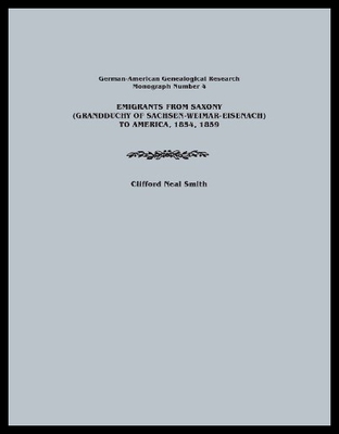 【预售】Emigrants from Saxony (Grandduchy of Sachsen-Weim