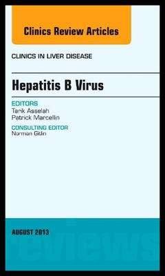 【预售】Hepatitis B Virus, an Issue of Clinics in Liver D