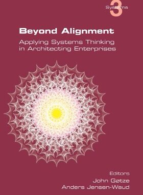【预售】Beyond Alignment: Applying Systems Thinking in...