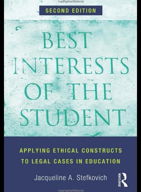 【预售】Best Interests of the Student: Applying Ethical C