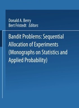 【预订】Bandit Problems: Sequential Allocati...