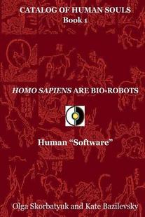 Sapiens Are Bio Human Homo Robots S... 预售