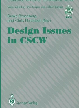 【预订】Design Issues in Cscw