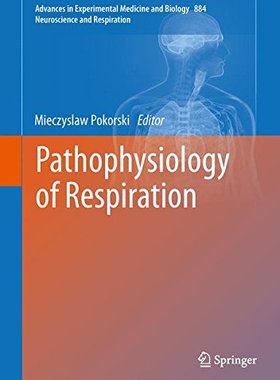 【预订】Pathophysiology of Respiration