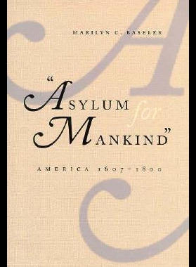 【预售】Asylum for Mankind: America, 1607 1800