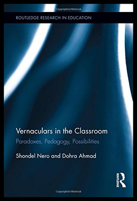 【预售】Vernaculars in the Classroom: Paradoxe