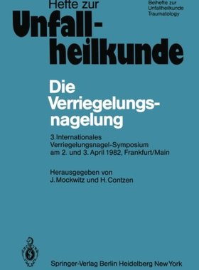 【预订】Die Verriegelungsnagelung: 3. Intern...