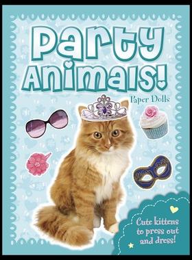 【预售】Party Animals! Paper Dolls: Kittens