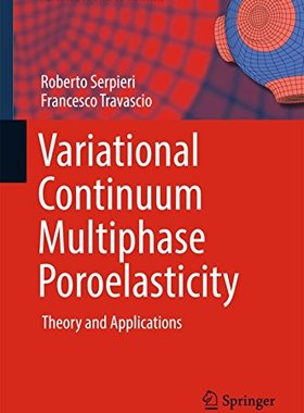 【预订】Variational Continuum Multiphase Por...