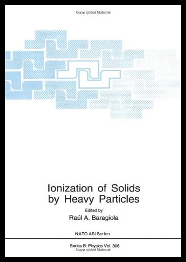 【预售】Ionization of Solids by Heavy Particle
