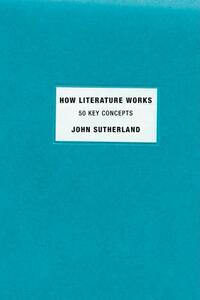 【预售】【预售】How Literature Works: 50 Key Concepts