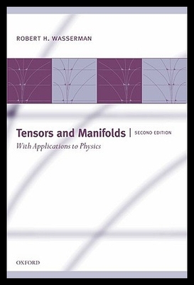 【预售】Tensors and Manifolds: With Applications to Phy