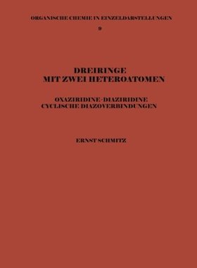 【预订】Dreiringe Mit Zwei Heteroatomen: Oxa...
