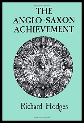 【预售】The Anglo-Saxon Achievement