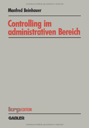 【预售】Controlling Im Administrativen Bereich: Konzep...