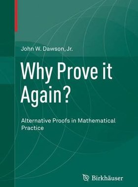 【预订】Why Prove It Again?: Alternative Pro...