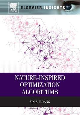 【预订】Nature-Inspired Optimization Algorithms