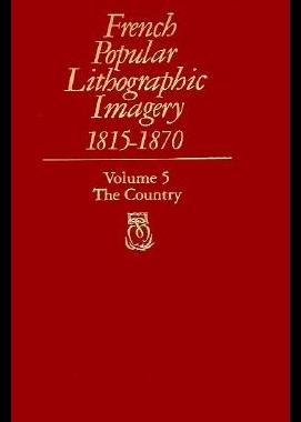 【预售】French Popular Lithographic Imagery, 1815-1870,