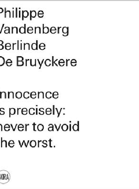 【预订】Berlinde De Bruyckere: Philippe Vand...