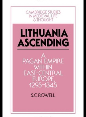 【预售】Lithuania Ascending: A Pagan Empire Within East-C