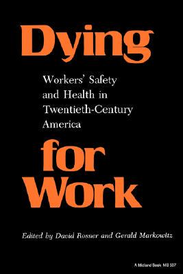 【预售】Dying for Work:: Worker's Safety and...