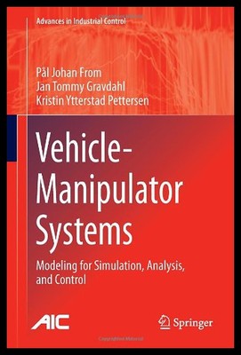 【预售】Vehicle-Manipulator Systems: Modeling for Simulat