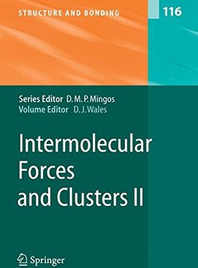 【预订】Intermolecular Forces and Clusters II