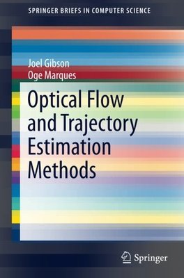 【预订】Optical Flow and Trajectory Estimati...