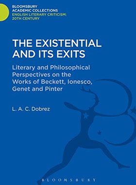 【预售】The Existential and Its Exits: Literary and Ph...
