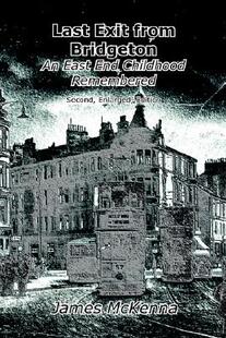 【预售】Last Exit from Bridgeton: An East End Childhoo...