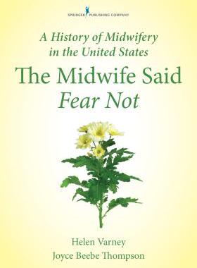 【预售】A History of Midwifery in the United...