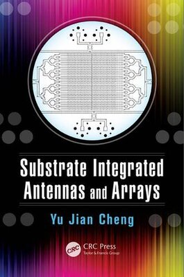 【预订】Substrate Integrated Antennas and Arrays