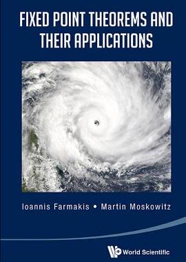 【预订】Fixed Point Theorems and Their Appli...
