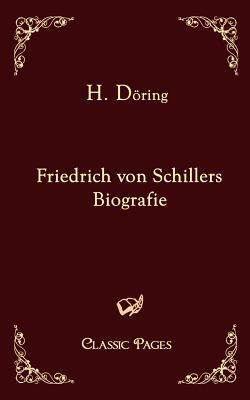 【预售】Friedrich Von Schillers Biografie