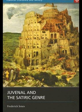 【预售】Juvenal and the Satiric Genre