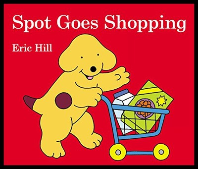 【预售】英文原版Spot Goes Shopping小波去购物