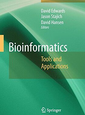【预订】Bioinformatics: Tools and Applications