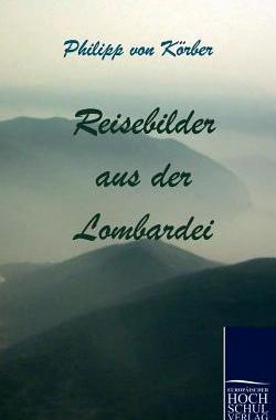 【预售】Reisebilder Aus Der Lombardei