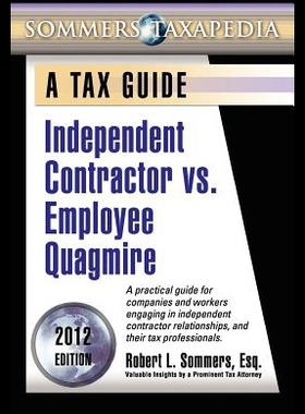 【预售】Independent Contractor vs. Employee Quagmire