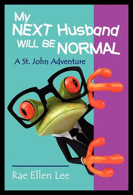 【预售】My Next Husband Will Be Normal