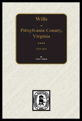 【预售】Wills of Pittsylvania County, Virginia 1767-1820