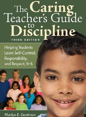 【预售】The Caring Teacher's Guide to Discipline: Helping...