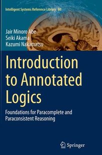 【预订】Introduction to Annotated Logics: Fo...