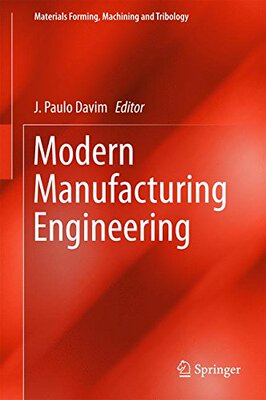 【预订】Modern Manufacturing Engineering