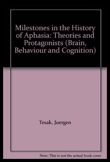 【预售】Milestones in the History of Aphasia: Theories an