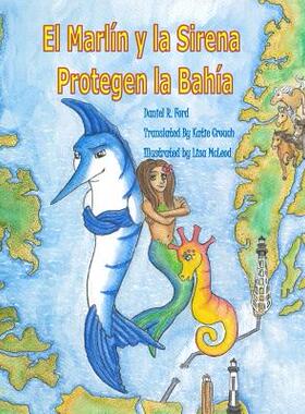 【预售】El Marlin y La Sirena Protegen La Bahia